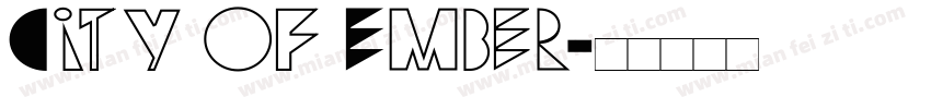 City of Ember字体转换